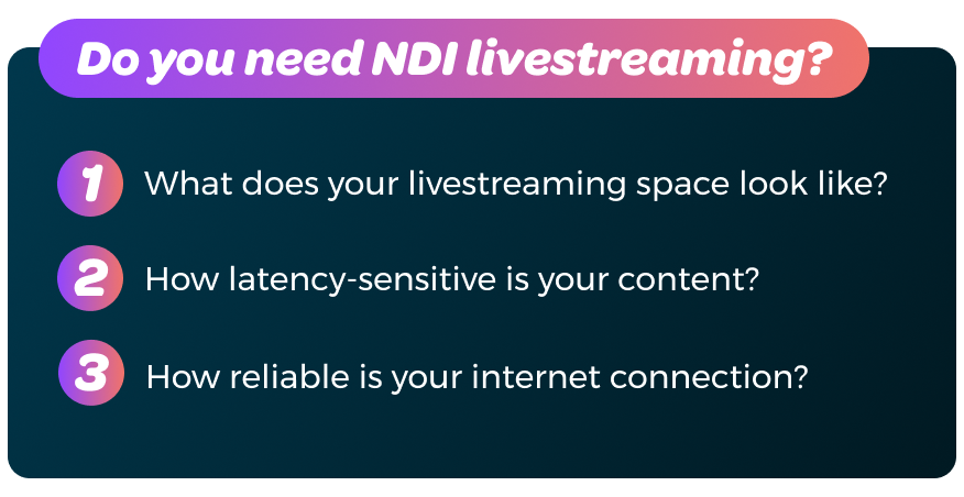 Do you need NDI for livestreaming?
