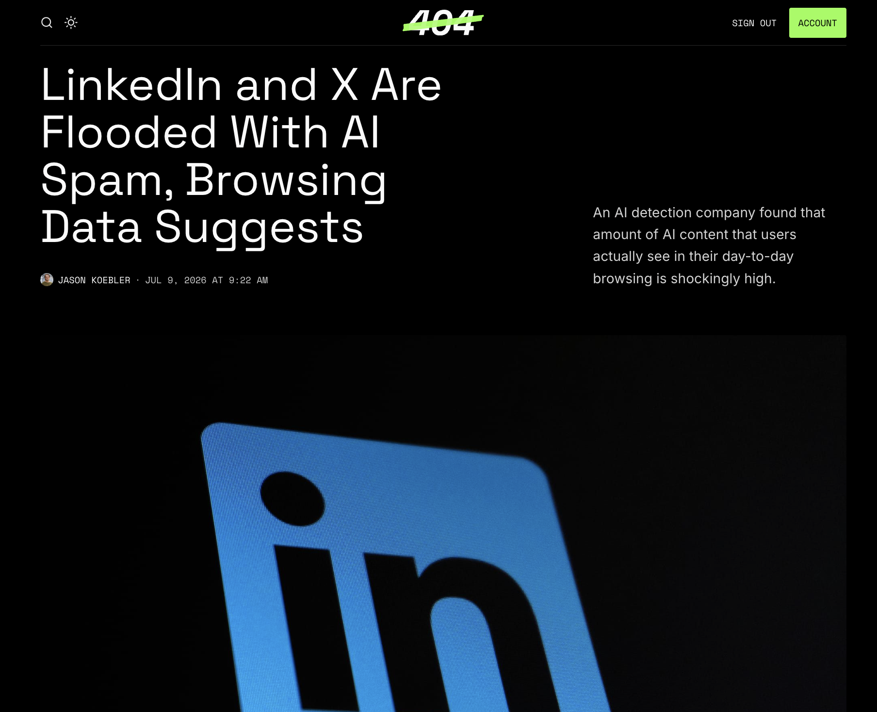 LinkedIn & X Flooded with AI Slop Spam