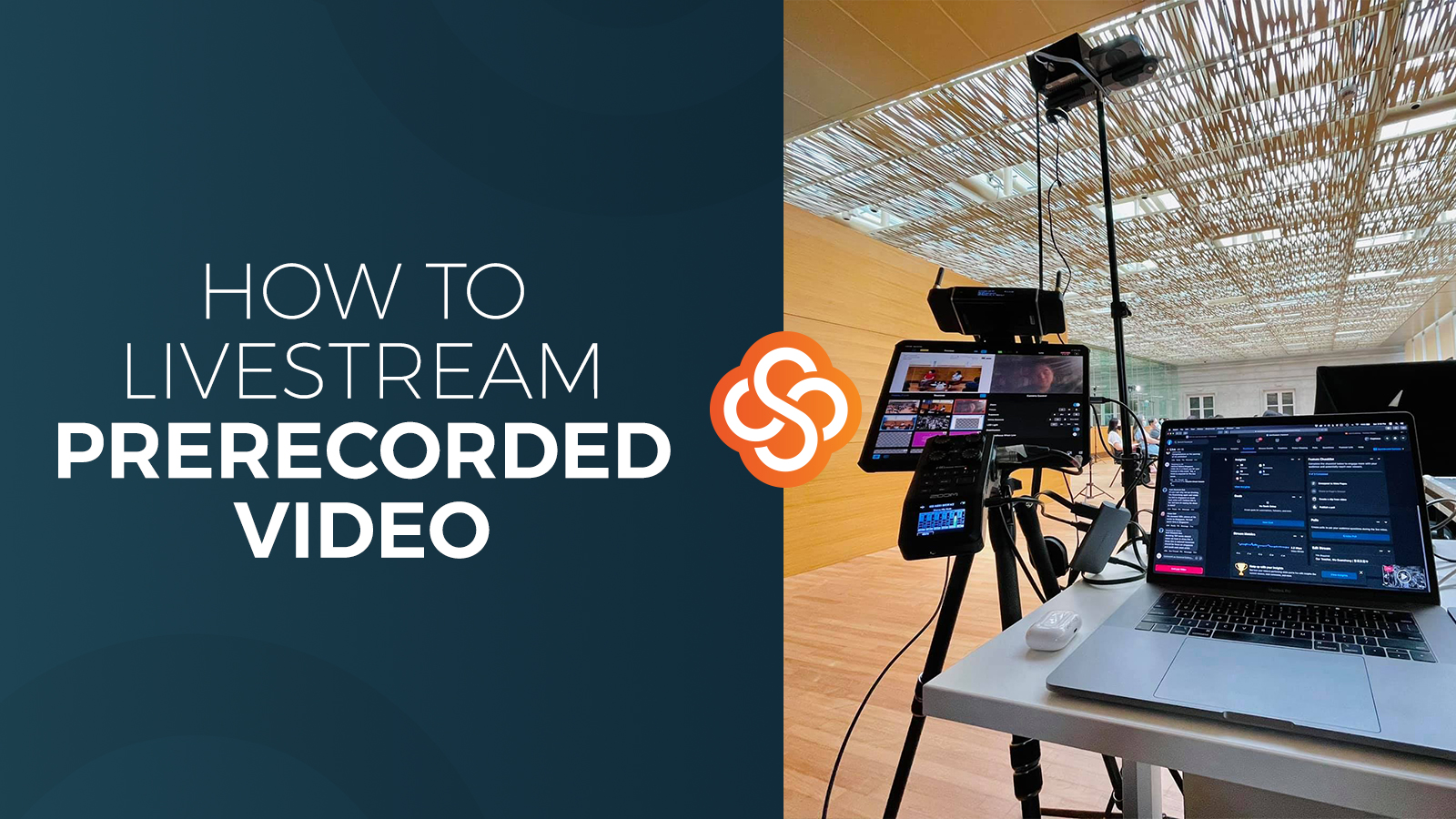 How to Livestream Prerecorded Video